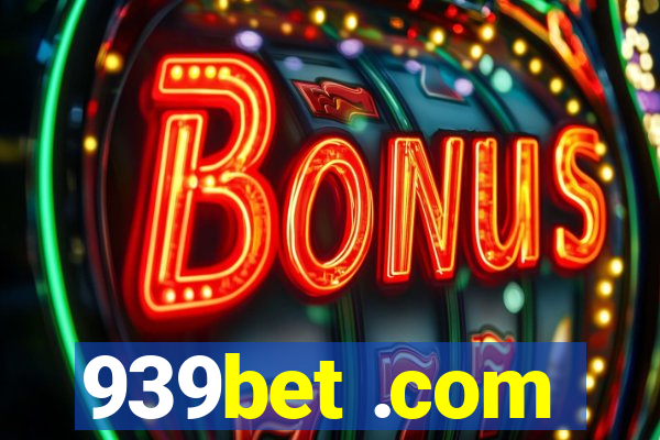 939bet .com