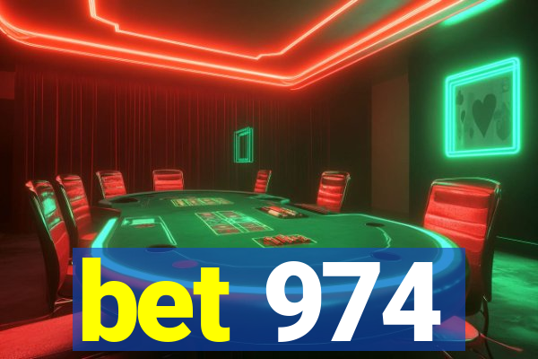 bet 974