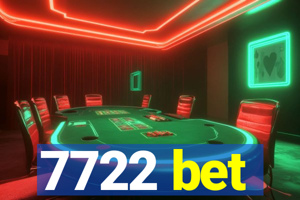 7722 bet