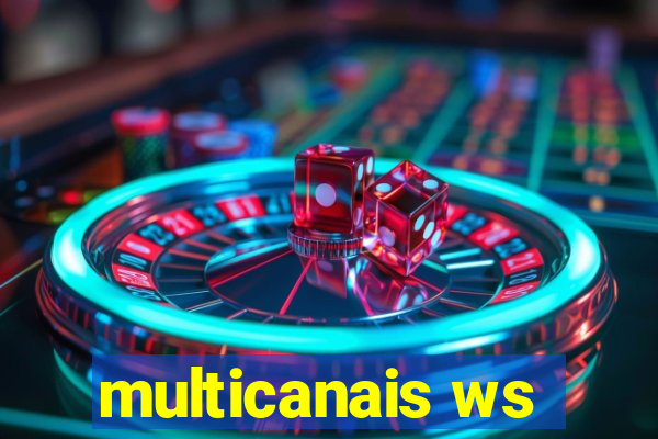 multicanais ws