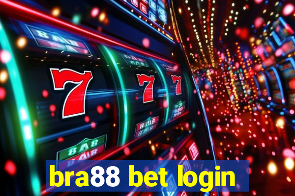 bra88 bet login