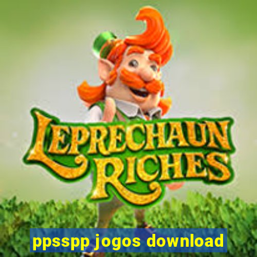 ppsspp jogos download