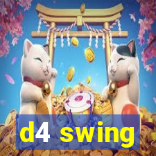 d4 swing