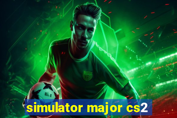 simulator major cs2