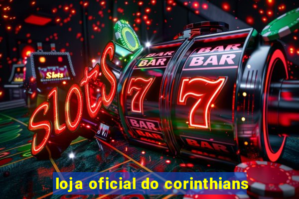 loja oficial do corinthians