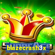 blazecrash3x