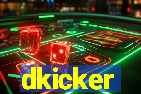 dkicker