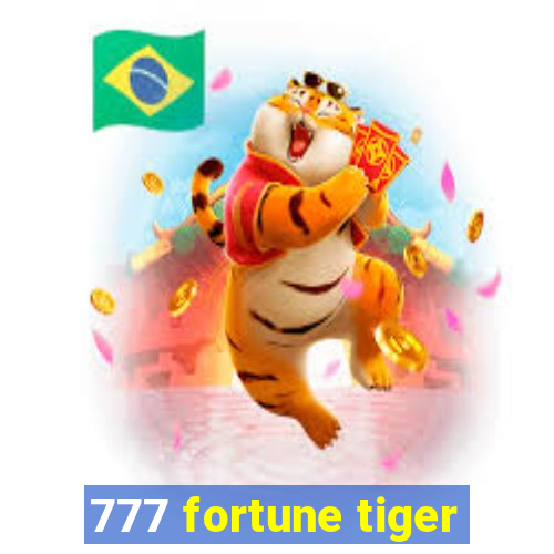 777 fortune tiger