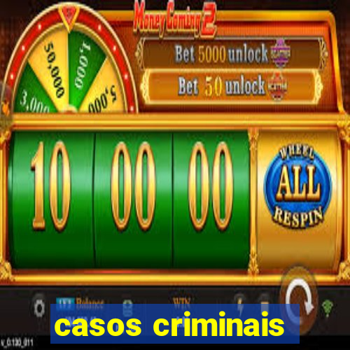 casos criminais