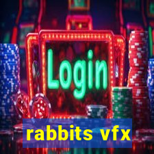 rabbits vfx