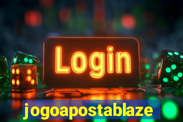 jogoapostablaze