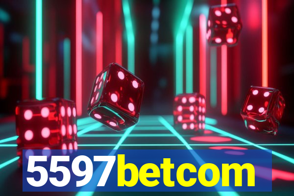 5597betcom