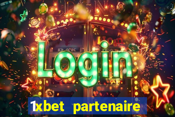 1xbet partenaire apk download