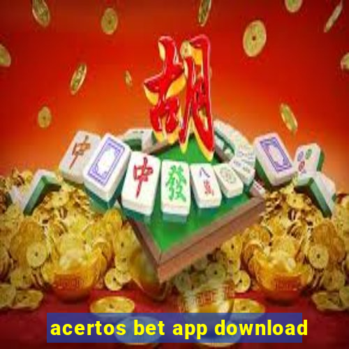 acertos bet app download