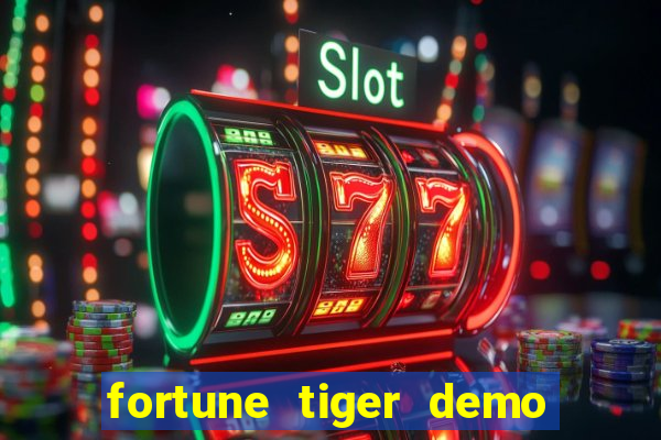 fortune tiger demo bet 500