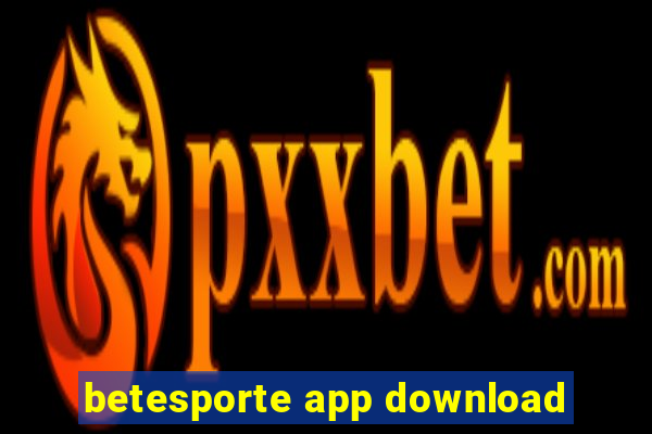 betesporte app download