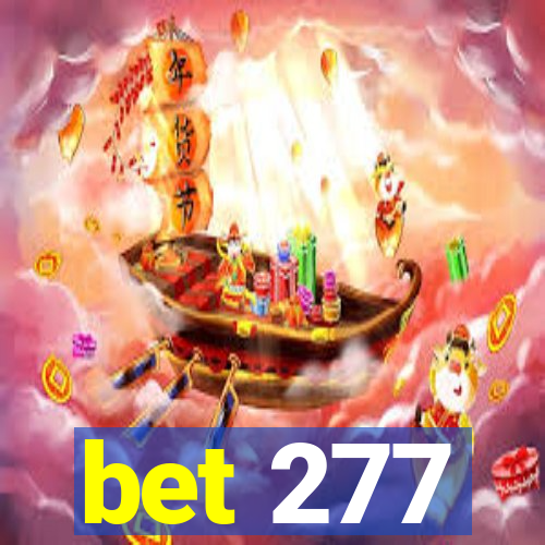 bet 277