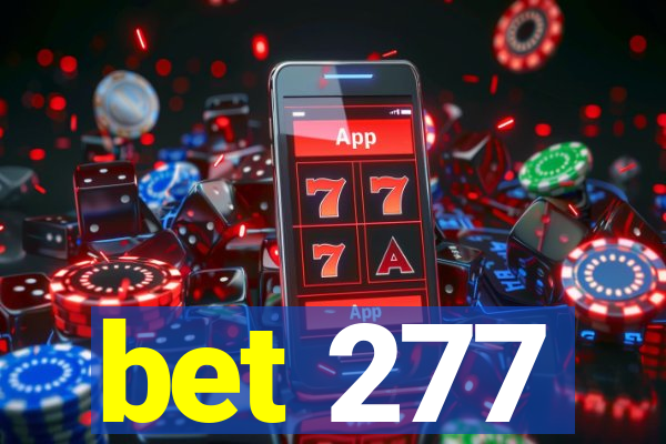 bet 277