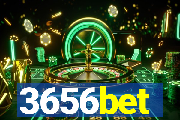 3656bet