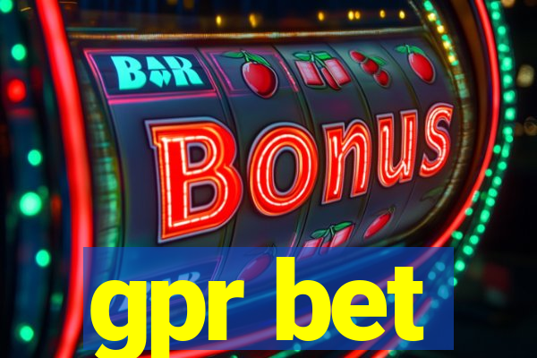 gpr bet