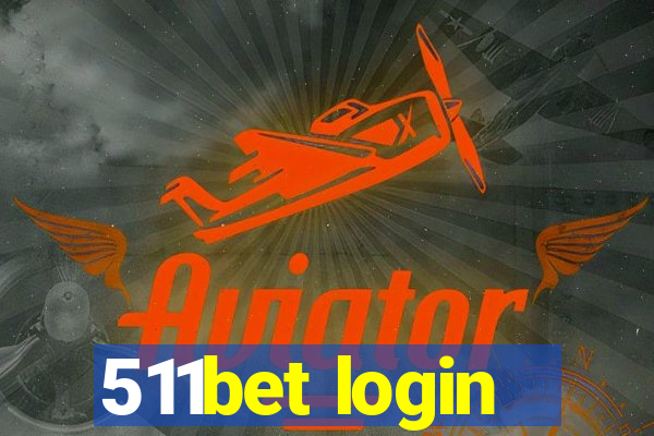 511bet login