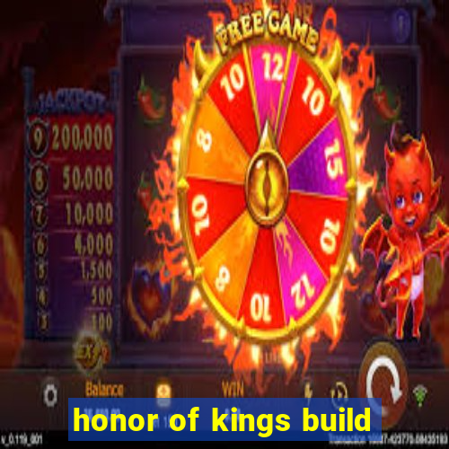 honor of kings build