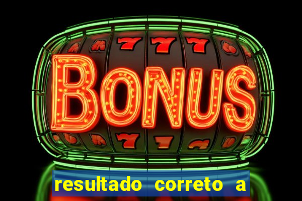 resultado correto a qualquer momento bet365