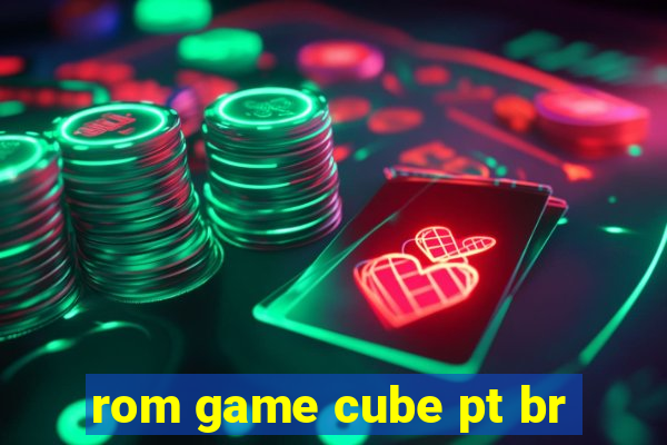 rom game cube pt br