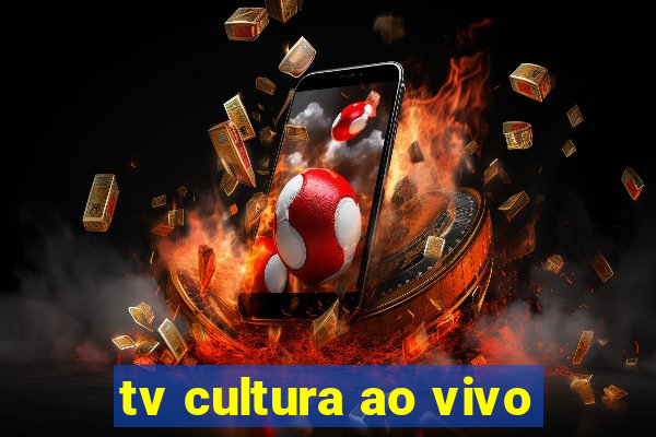 tv cultura ao vivo