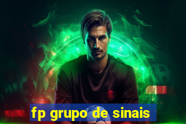 fp grupo de sinais