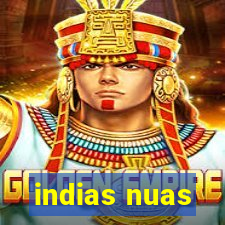 indias nuas