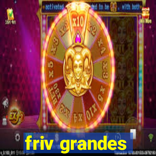 friv grandes