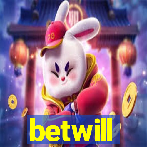 betwill