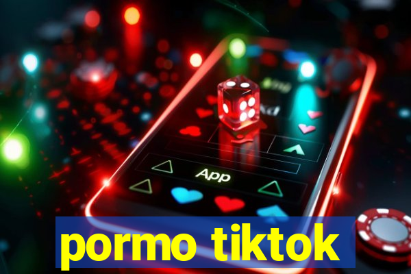 pormo tiktok