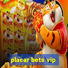 placar bets vip