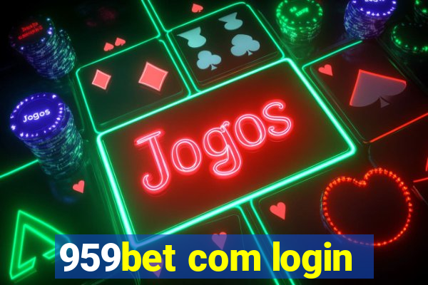 959bet com login