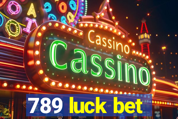 789 luck bet