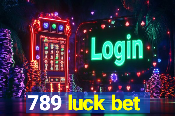 789 luck bet