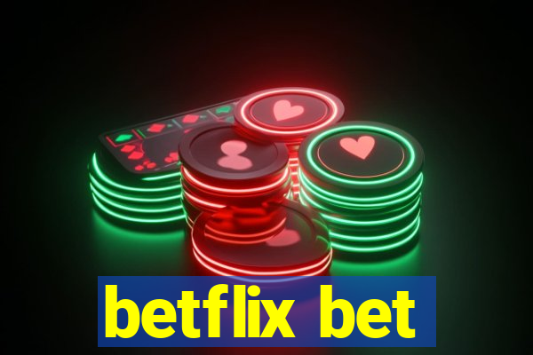 betflix bet