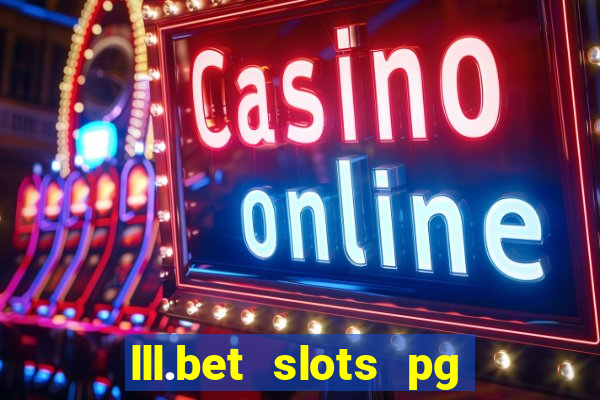 lll.bet slots pg online games