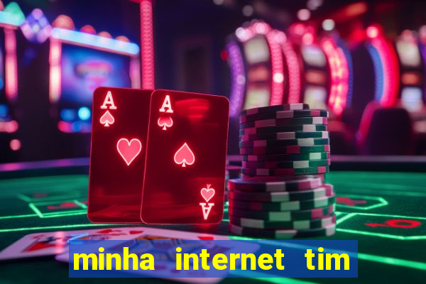 minha internet tim beta acabou como contratar mais