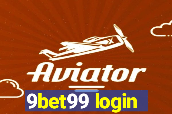 9bet99 login