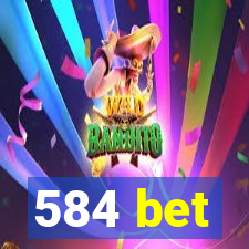 584 bet