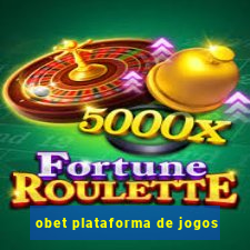 obet plataforma de jogos