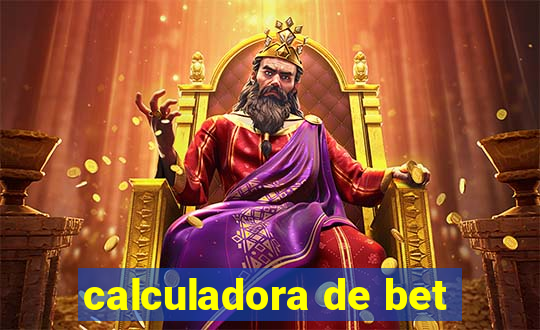 calculadora de bet