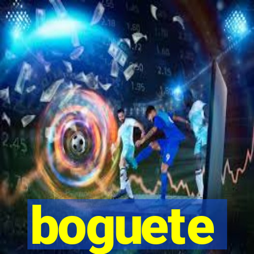 boguete