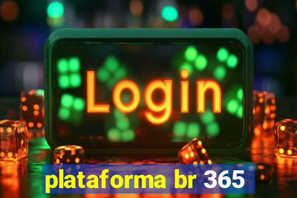 plataforma br 365