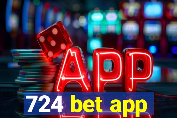 724 bet app