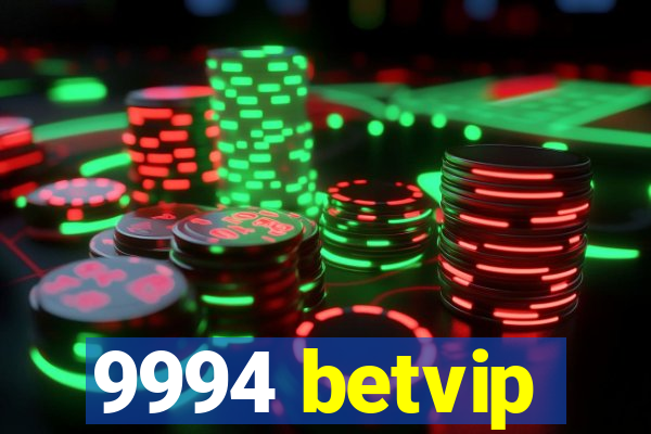 9994 betvip