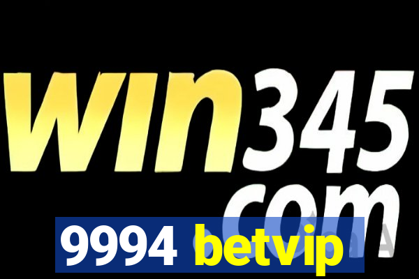 9994 betvip